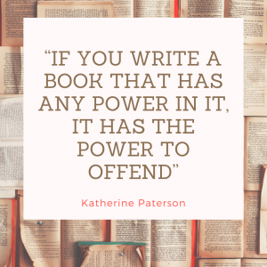 Katherine Paterson Power to Offend quote