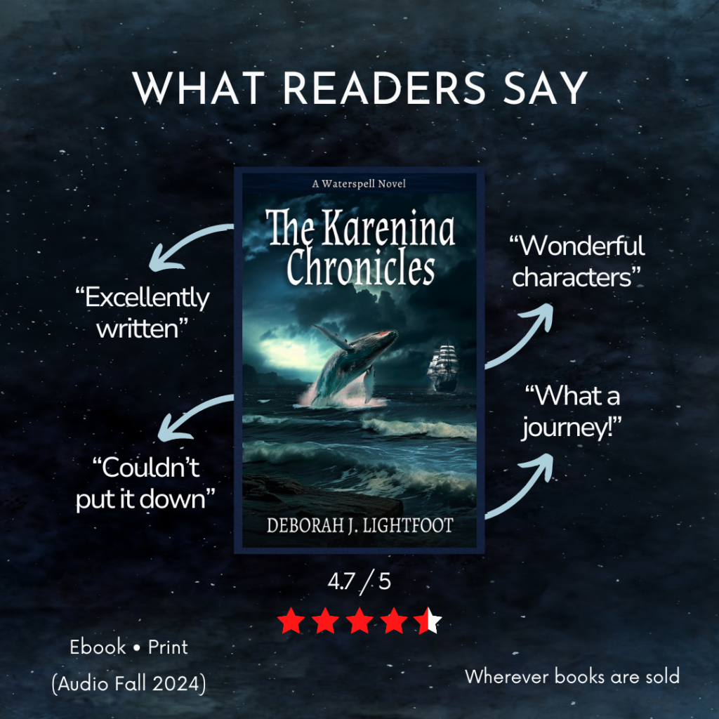 The Karenina Chronicles: A Waterspell Novel by Deborah J. Lightfoot. What readers say: "Excellently written." "Couldn't put it down." "Wonderful characters." "What a journey!" Available wherever books are sold.