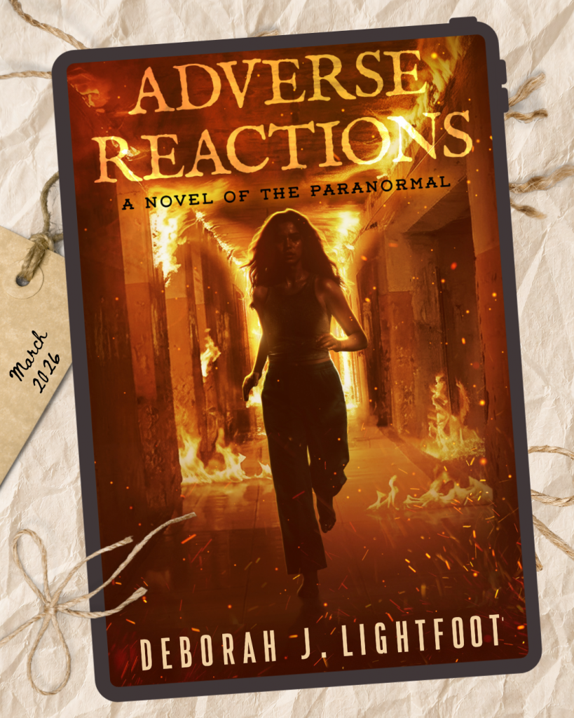 ADVERSE REACTIONS: A Novel of the Paranormal by Deborah J. Lightfoot
