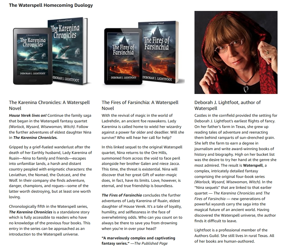 The Waterspell Homecoming Duology by Deborah J. Lightfoot: The Karenina Chronicles and The Fires of Farsinchia, two linked sequels in the Waterspell universe.