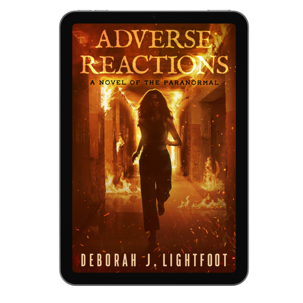 ADVERSE REACTIONS: A Novel of the Paranormal by Deborah J. Lightfoot
